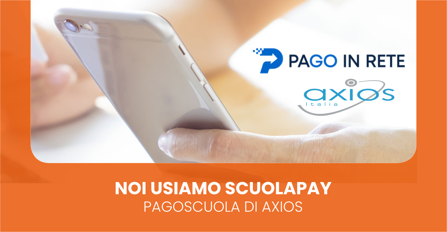 Con PagoScuola di Axios è adesso possibile visualizzare e pagare gli avvisi di pagamento direttamente dal Registro Elettronico, con ScuolaPay