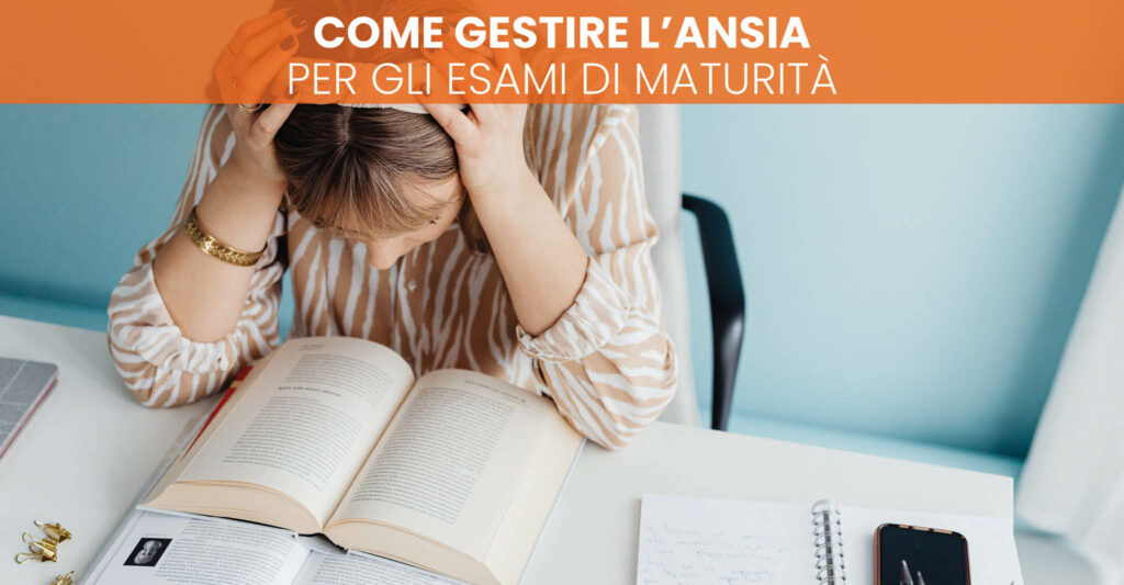 Come Gestire L'ansia Per Gli Esami Di Maturità - ScuolaPay